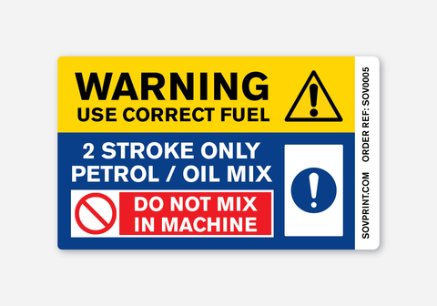 Warning: Use Correct Fuel - 2 Stroke Only - SOV0005