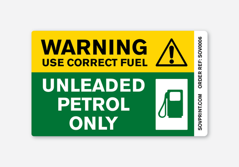 Warning: Use Correct Fuel - Unleaded Petrol Only - SOV0006